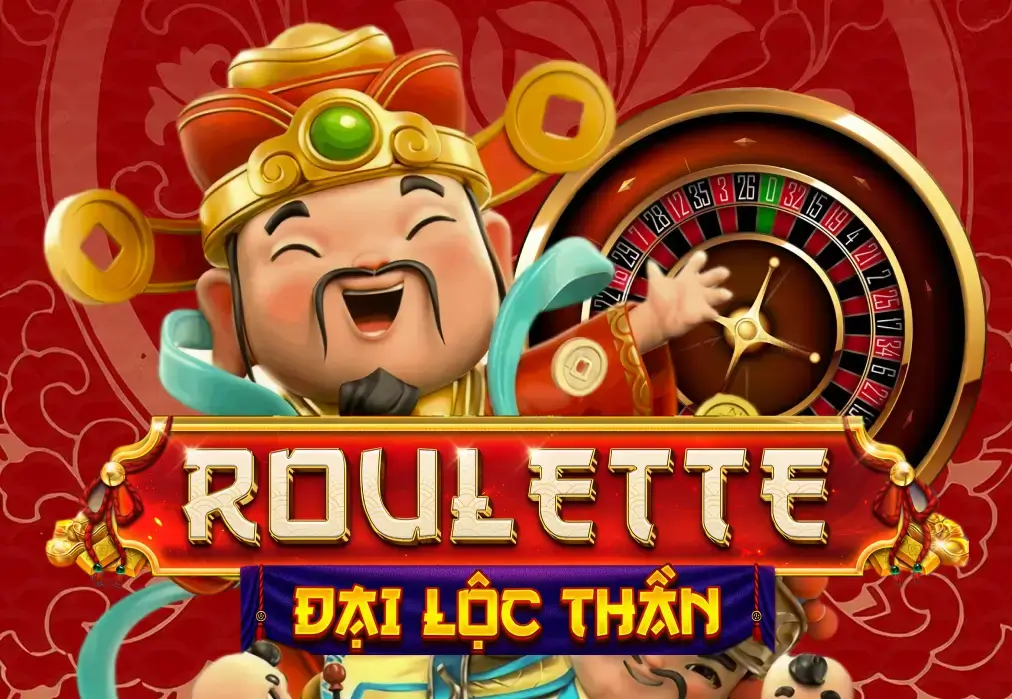 Roulette Đại Lộc Thần